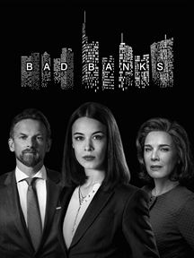 Bad Banks saison 1
