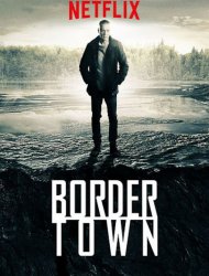 Bordertown saison 3
