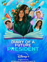 Diary of a Future President saison 2