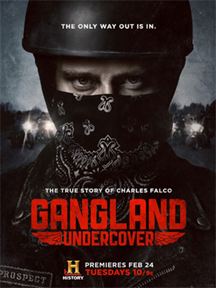 Gangland Undercover saison 1