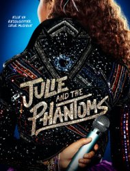 Julie and the Phantoms saison 1